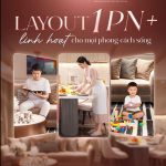LAYOUT 1PN+ TẠI ROSE RESIDENCE: Nghệ thuật sống linh hoạt & Bản giao hưởng của sinh khí